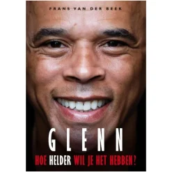 Boek Glenn Helder - Hoe Helder Wil Je Het Hebben?